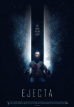 Ölümcül Temas ( Ejecta ) full hd film izle